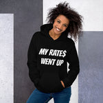 Load image into Gallery viewer, MY RATE$ WENT UP - Unisex Hoodie