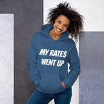 Load image into Gallery viewer, MY RATE$ WENT UP - Unisex Hoodie