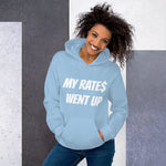Load image into Gallery viewer, MY RATE$ WENT UP - Unisex Hoodie
