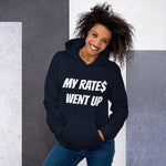 Load image into Gallery viewer, MY RATE$ WENT UP - Unisex Hoodie