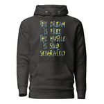 Load image into Gallery viewer, The Dream/The Hustle - Unisex Hoodie