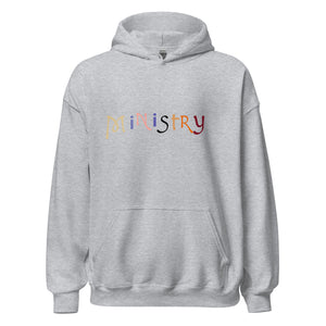 MiNiStRy Unisex Hoodie